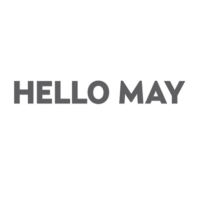 Hello May